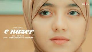 E nazer  | Azin Vellila | Urdu Naat Video | Gallery Vision Naat