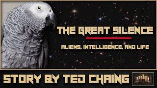 The Great Silence: Short Story by Ted Chiang about Animal Intelligence, Alien Contact, and Humanity