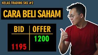 Cara Beli Saham | Bid Offer Saham | Auto Rejection | Kelas Trading Si Koko Saham Hari ke-2