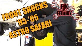 Front Shock Replacement 1995-2005 GMC Safari (Chevrolet Astro Van) | Fix It Friday