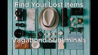 (POWERFUL!) Find Your Lost Items Subliminal - Positive Affirmations