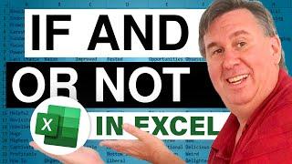 Excel - Mastering Complex IF Statements in Excel: Using AND, OR, and NOT Functions - Episode 769