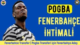 Fenerbahçe Transfer️ Pogba Fenerbahçe #pogba #fenerbahçe #fenerbahçesondakika #paulpogba