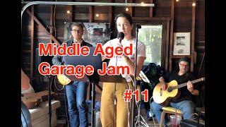 Middle Aged Garage Jam #11