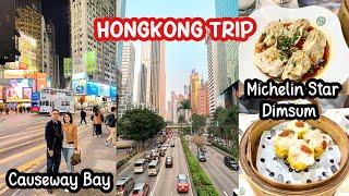 HONG KONG TRIP [PART 3] : Jalan di Causeway Bay, kuliner Michelin Star Dimsum Tim Ho Wan