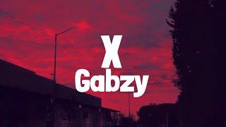 Gabzy - X (Lyrics)