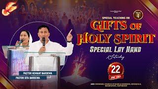 Special Teaching on THE GIFTS OF THE HOLY SPIRIT(Week-4)&SPECIAL LAYHAND SATURDAY [22-06-2024] |LIVE