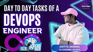 Day To Day Activities Of A DevOps Engineer