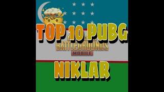 PUBG O'YNOVCHILAR UCHUN TOP 10 NIKLAR TOPLAMI || PUBG NIKNAME || NIKLAR 3 - QISIM