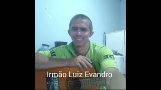 Testemunho de Livramento, irmão Luis Evandro,IPFD Goiânia-Goiás