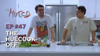 EL HUECO #47 - The Huecook-off (especial cocina Gabito vs. Manu).