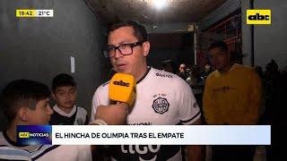 El hincha de Olimpia opina tras el empate ante Guaraní