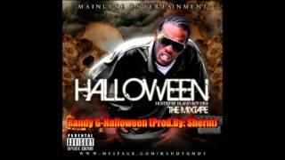 Randy G-Halloween (Prod.By Sherm)