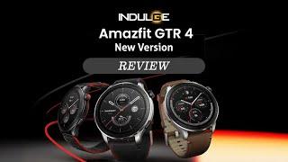 Amazfit GTR 4 New Version Review #indulgegadgets