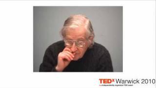 TEDxWarwick - Noam Chomsky - The Global Shift in Power in Politics