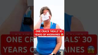 ONE CRACK ‘HEALS’ 30 YEARS OF MIGRAINES  #trending #short #chiropractic #backpain