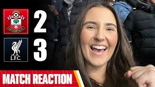 THESE ARE THE BEST DAYS OF OUR LIVES! | SOUTHAMPTON 2-3 LIVERPOOL | CHLOE’S MATCH REACTION