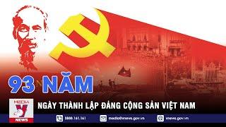 93 năm ngày thành lập Đảng Cộng sản Việt Nam – VNEWS