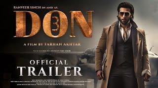 DON 3 - Official Trailer | Ranbir Singh | Shah Rukh Khan | Priyanka Chopra | Suniel Shetty | 2025