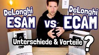 DeLonghi ECAM oder ESAM ?! DAS sind die Unterschiede