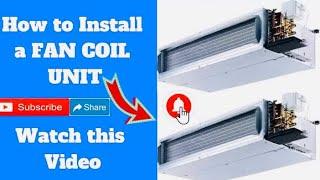 How to Install Fan Coil Units Easy Installation  #how #tech #knowledge