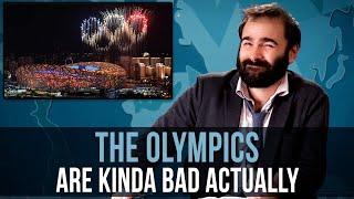 The Olympics Are Kinda Bad, Actually - SOME MORE NEWS