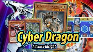 Cyber Dragon (GOING 2nd) DECK TESTING | Alliance Insight