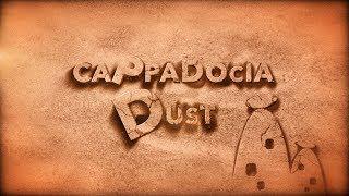 Cappadocia Dust (2019) || Estas Tonne