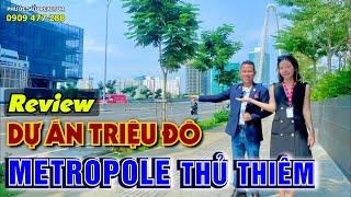 Review The Metropole Thủ Thiêm Quận 2 | Giá Bán & Tiến độ bàn giao | Phước Sửu