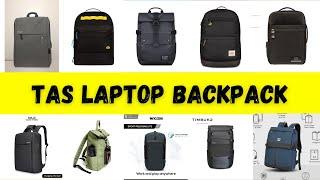 Rekomendasi Tas Ransel Laptop Terbaik | Tas Laptop Bakcpack 2023