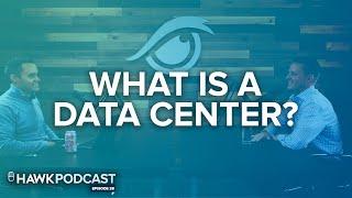 What is a Data Center? – Data Center Fundamentals