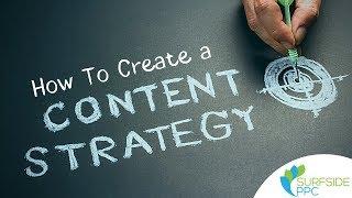 Content Strategy Tutorial - 5-Step Process to Create a Winning Website Content Strategy