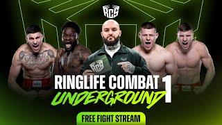 Ringlife Combat UNDERGROUND 1: Free Prelims