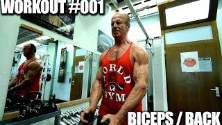 Workout #001: Biceps / Back - 73 year old Bodybuilding Legend KARL KAINRATH