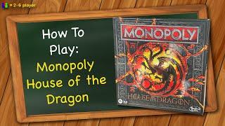 How to play Monopoly House of the Dragon