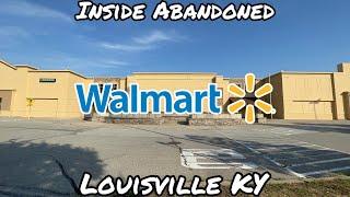 Inside Abandoned Walmart - Louisville KY