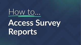 How to Access Survey Reports in RealSatisfied