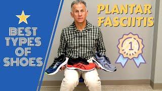 Type of Shoes You Should Wear With Plantar Fasciitis