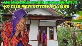 INNALILAHI MUSIBAH APA LAGI YANG MENIMPA MAK TATI SUDAH STOK MAKANAN ADA YANG NYURI SEKARANG...!!