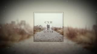 CYH - Lover (Original Mix)