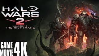 Halo Wars 2: Awakening the Nightmare | Game Movie (4K60)