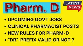 Pharm D Course in 2024 | Clinical Pharmacist Posts | "DR" Prefix Valid or Not ?