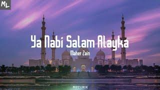 Maher Zain - Ya Nabi Salam Alayka (Lirik)