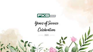 2023 FKG Group Years of Service Celebration