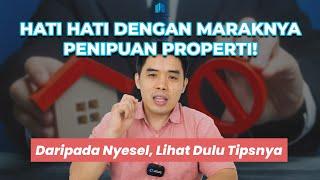 4 Tips Beli Rumah Second | Rumah Bekas [Anti Kena Tipu]