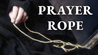 What is the Prayer Rope?