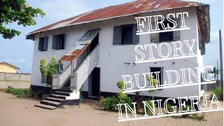 First story building in Nigeria-Nigeria history
