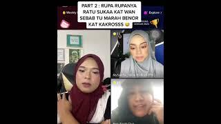 Rupa2 nya Ratu Farah Diva Suka Kat Wan Takaful sbb tu marah2 Kak Ros Founder from Singapore