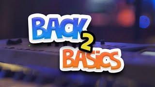 Back 2 Basics - Selection Live