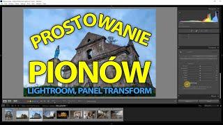  Fotografia architektury, jak wyprostować piony? Kurs Lightroom, panel Transform